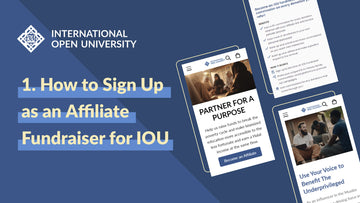 1. How to Sign Up as an Affiliate Fundraiser for IOU